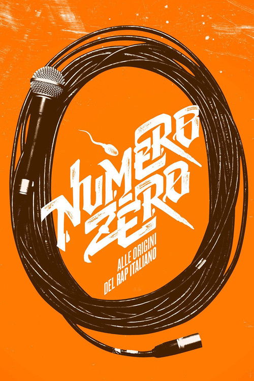 Numero Zero: The Roots of Italian Rap постер