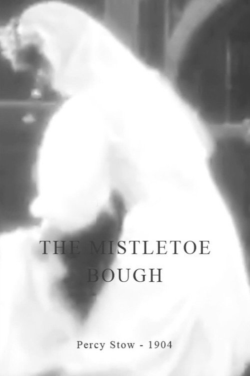 The Mistletoe Bough постер