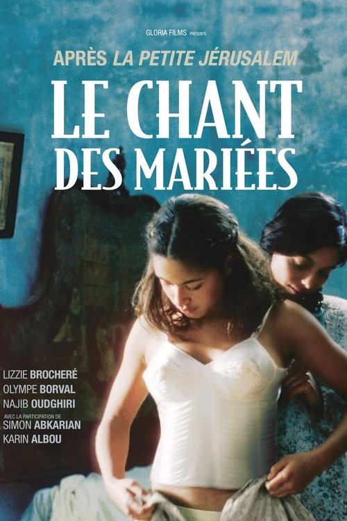 Le Chant des mariées постер