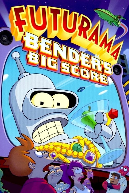 Futurama: Bender's Big Score постер