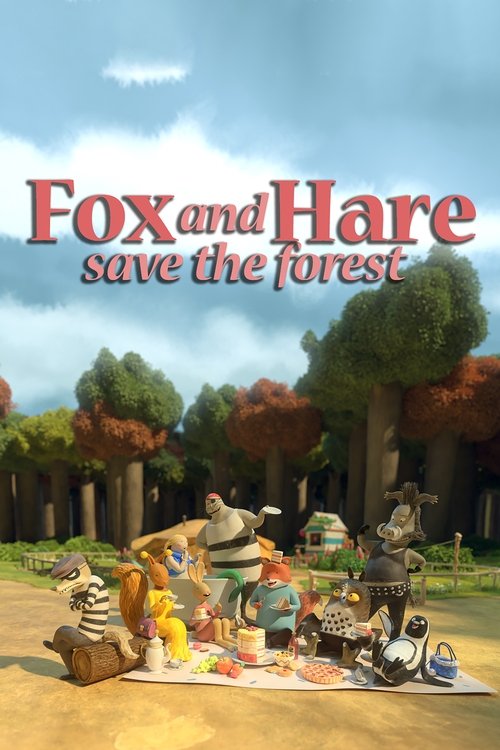 Fox and Hare Save the Forest постер
