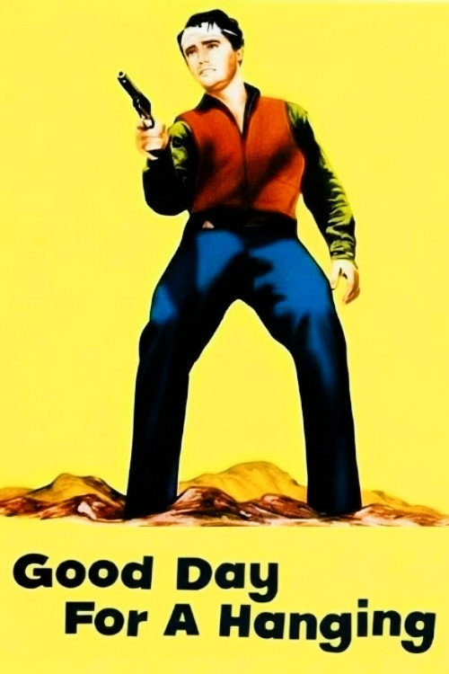 Good Day for a Hanging постер