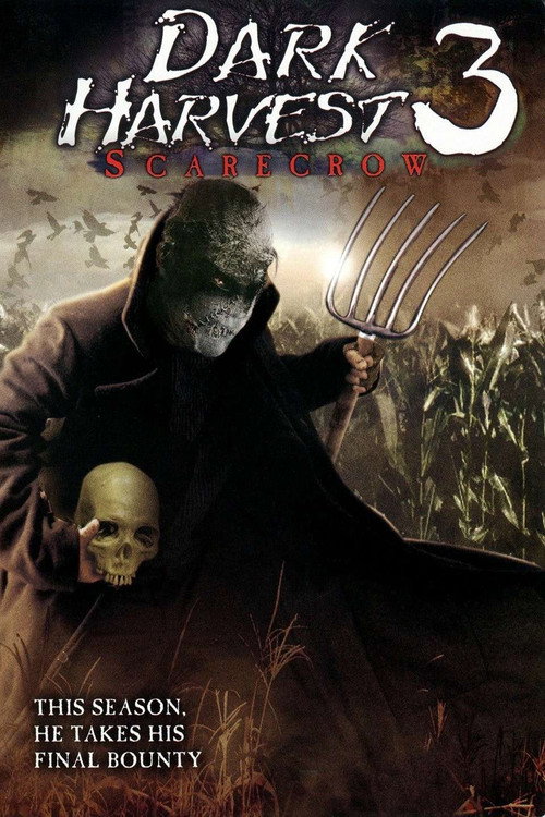Dark Harvest III: Skarecrow постер