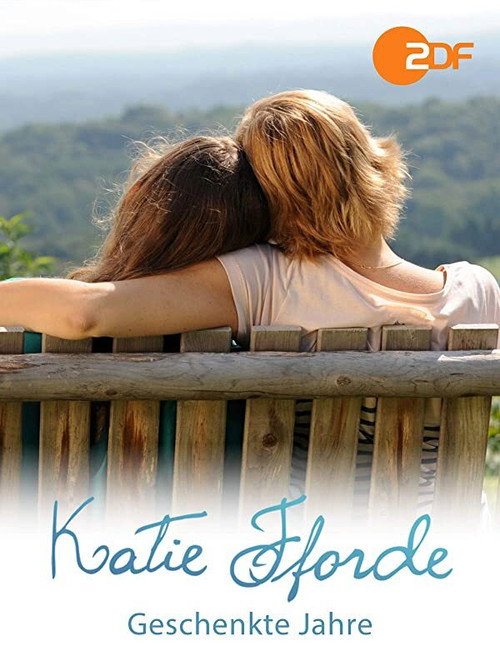 Katie Fforde: Geschenkte Jahre постер