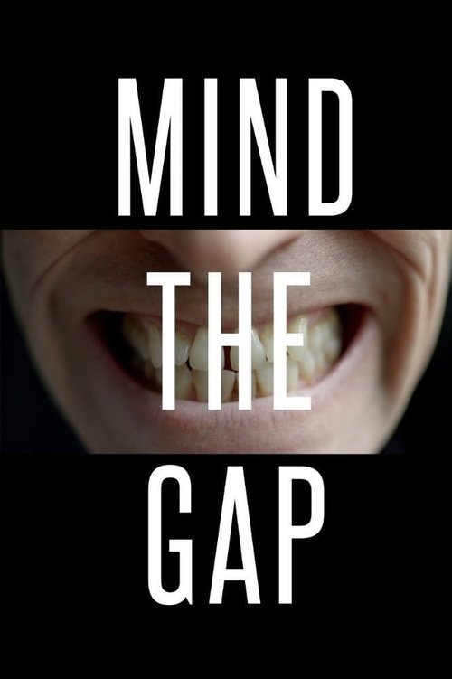 Mind the Gap постер