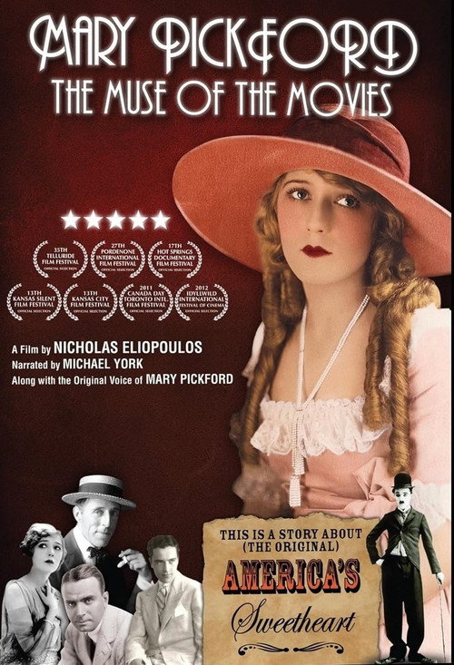 Mary Pickford: The Muse of the Movies постер