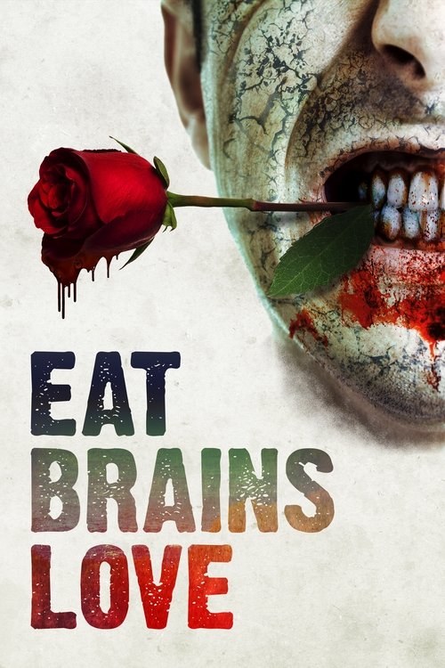 Eat Brains Love постер