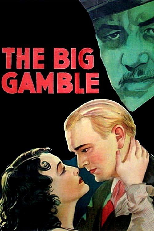 The Big Gamble постер
