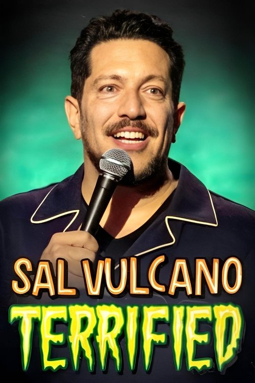 Sal Vulcano: Terrified постер