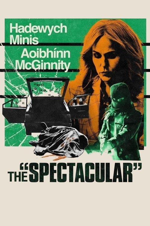 The Spectacular постер