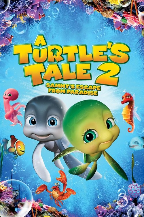 A Turtle's Tale 2: Sammy's Escape from Paradise постер