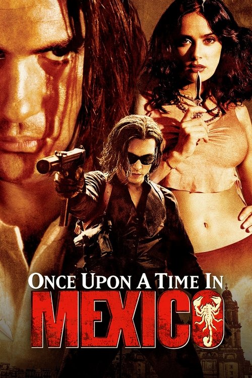 Once Upon a Time in Mexico постер