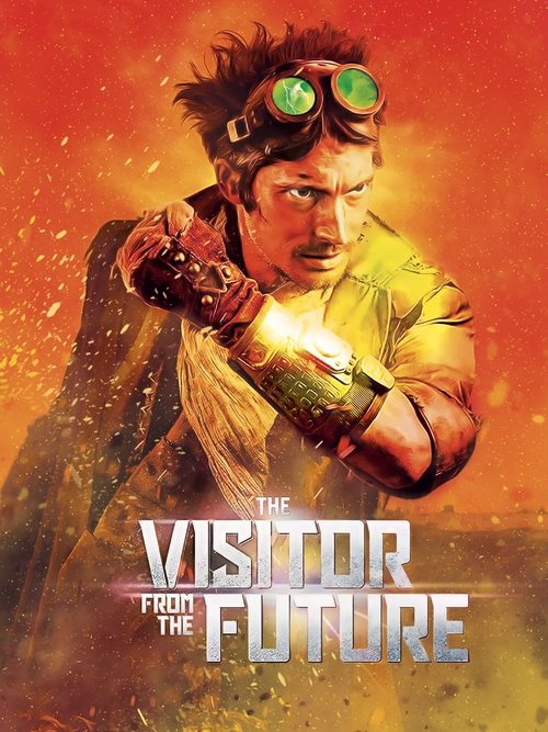 The Visitor from the Future постер