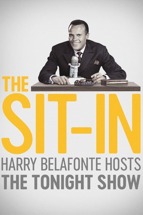 The Sit-In: Harry Belafonte Hosts The Tonight Show постер