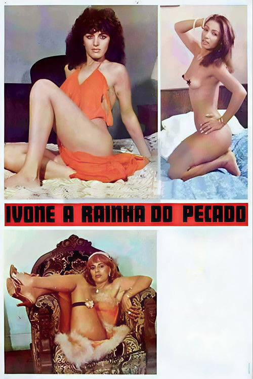 Ivone, a Rainha do Pecado постер