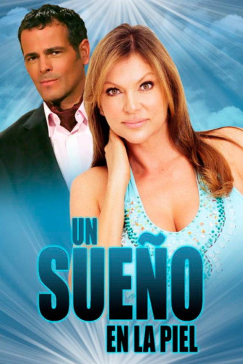 Un sueño en la piel постер