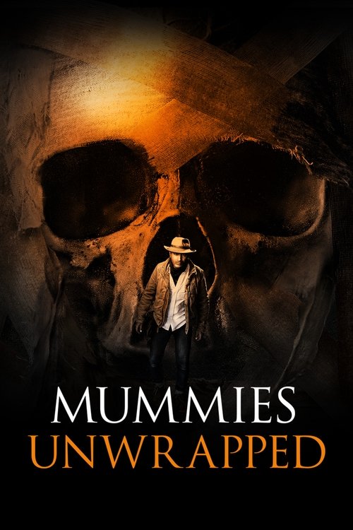 Mummies Unwrapped постер