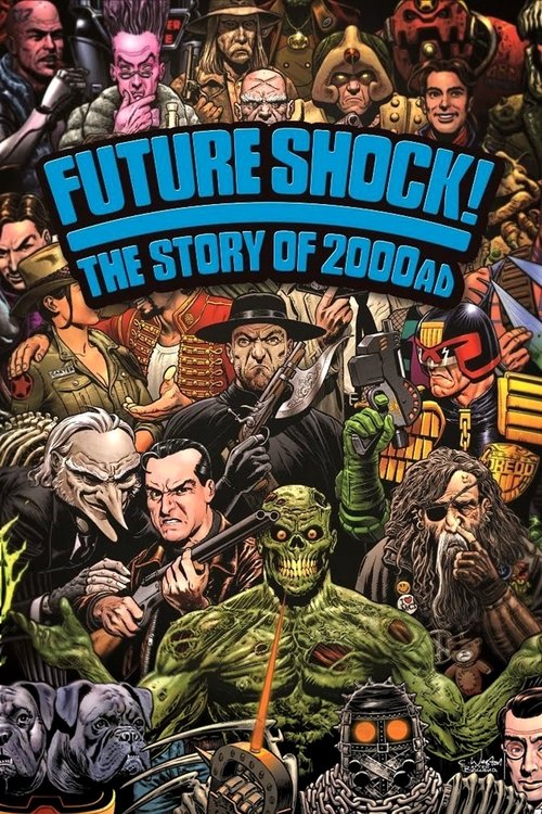 Future Shock! The Story of 2000AD постер