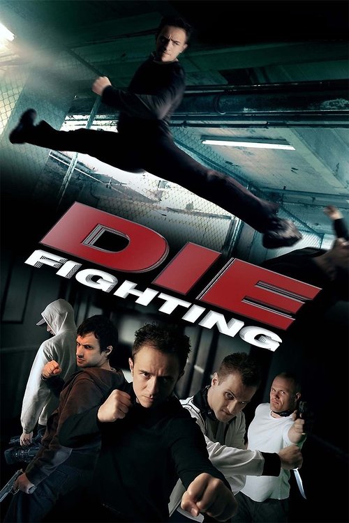 Die Fighting постер