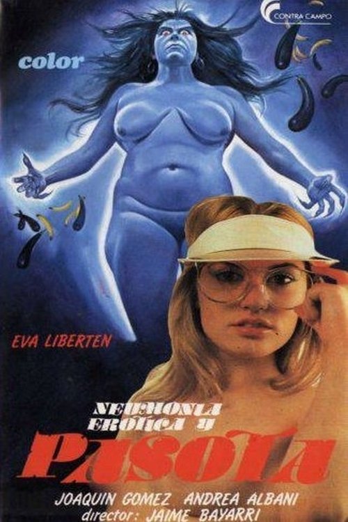 Neumonía erótica y pasota постер
