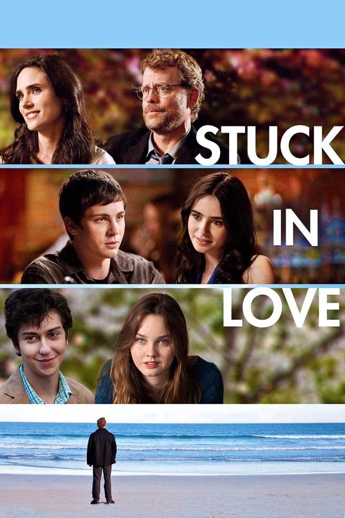 Stuck in Love постер