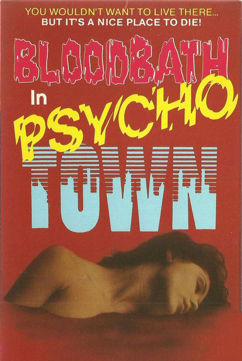 Bloodbath in Psycho Town постер