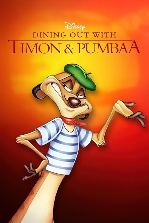 Dining Out with Timon & Pumbaa постер