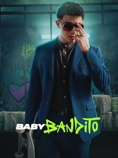 Baby Bandito постер
