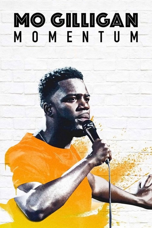Mo Gilligan: Momentum постер