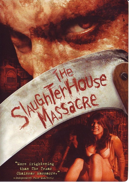 The Slaughterhouse Massacre постер