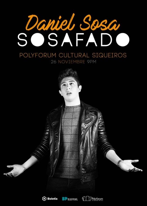Daniel Sosa: Sosafado постер