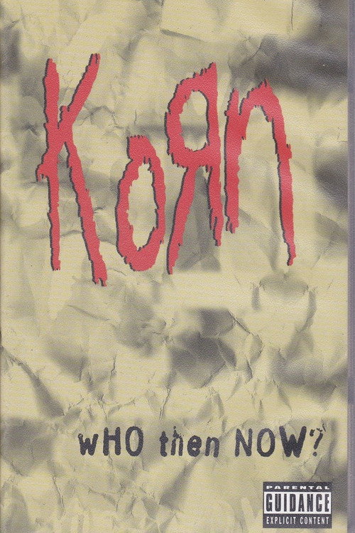 Korn: Who Then Now? постер