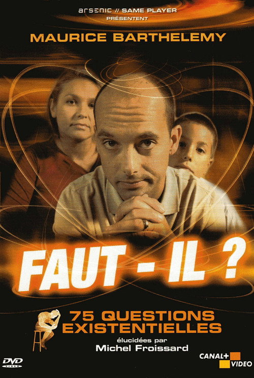 Faut-il ? 75 Questions Existentielles постер