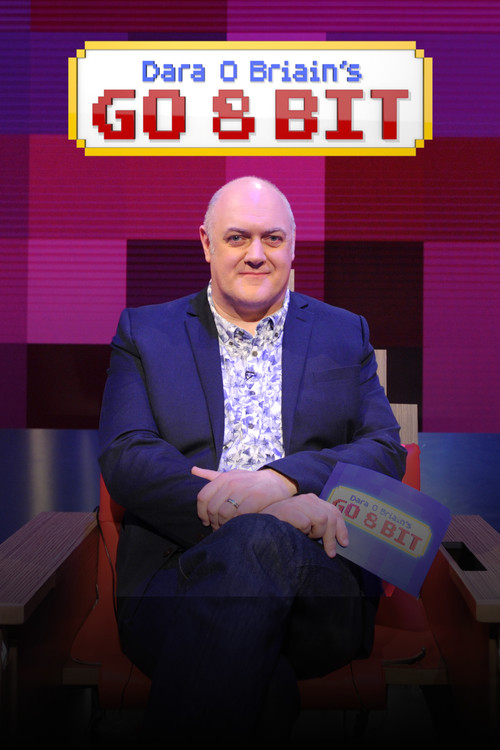 Dara O Briain's Go 8 Bit постер
