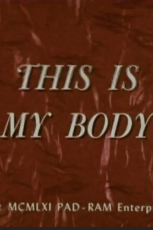 This Is My Body постер