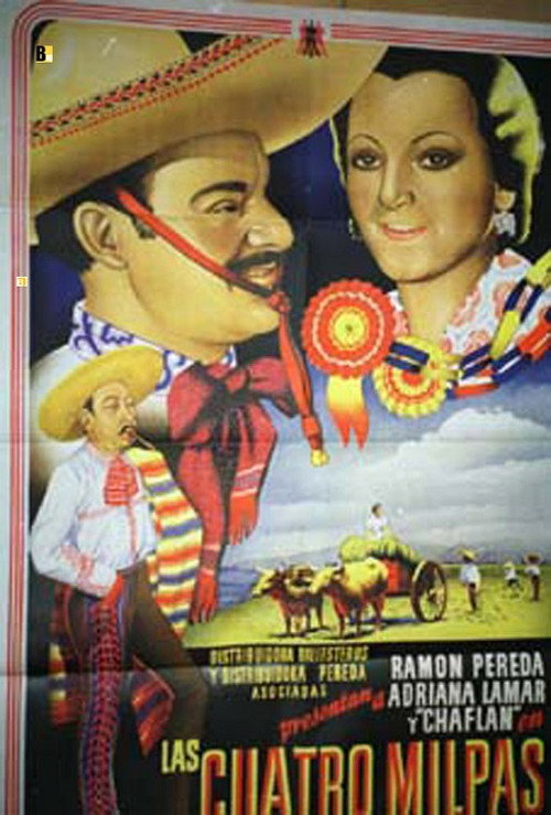 Las cuatro milpas постер