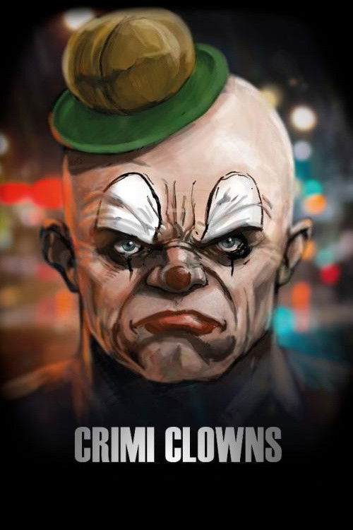 Crimi Clowns постер