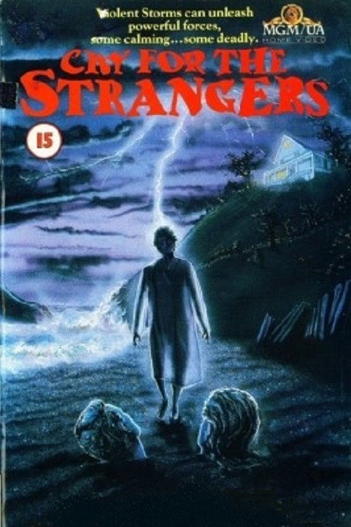 Cry for the Strangers постер