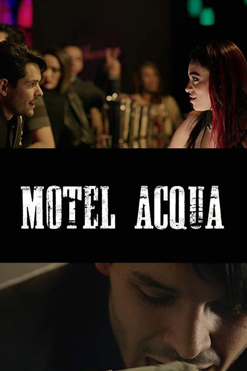 Motel Acqua постер