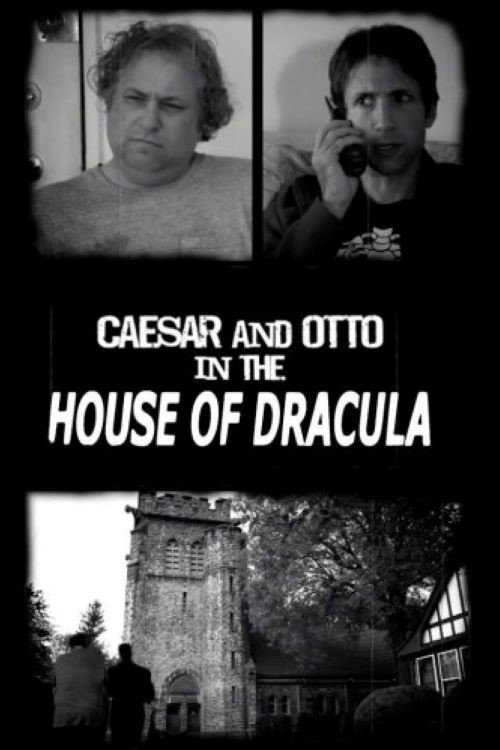 Caesar & Otto in the House of Dracula постер