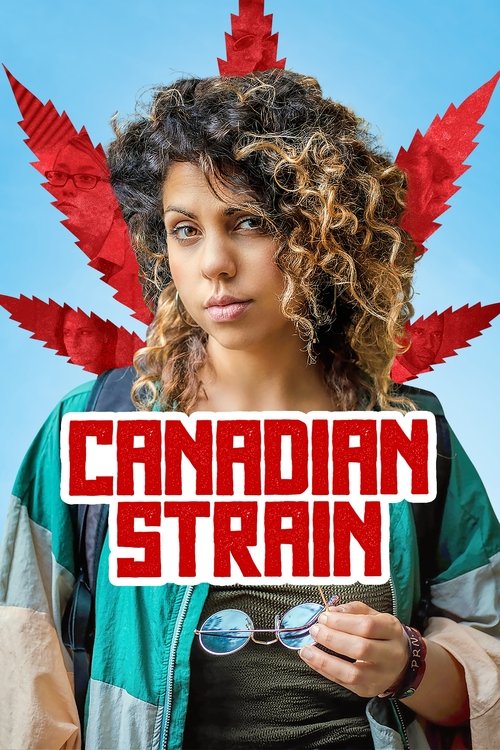 Canadian Strain постер