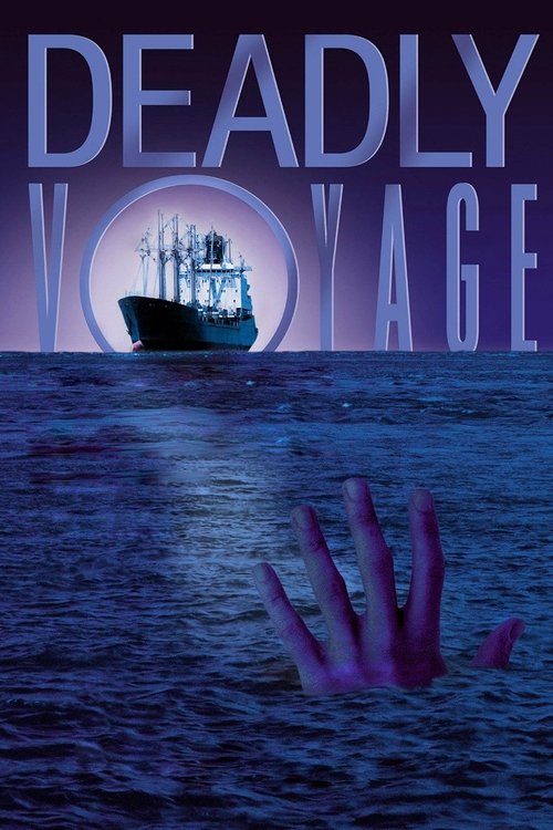 Deadly Voyage постер