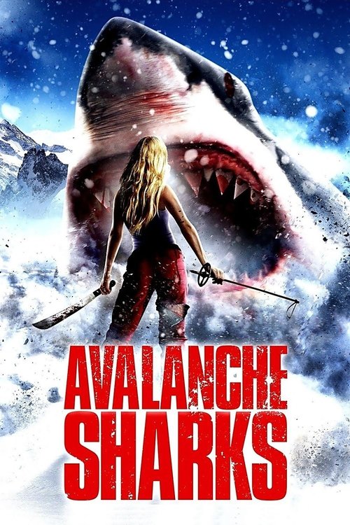 Avalanche Sharks постер