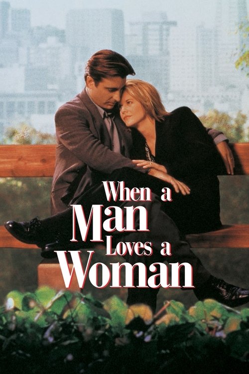 When a Man Loves a Woman постер