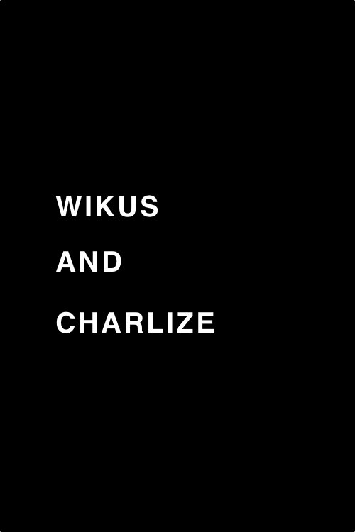 Wikus and Charlize постер