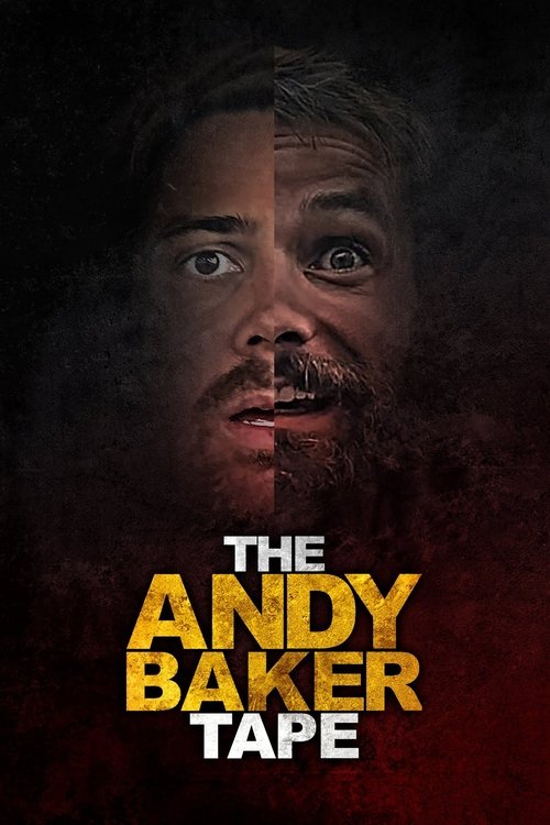 The Andy Baker Tape постер
