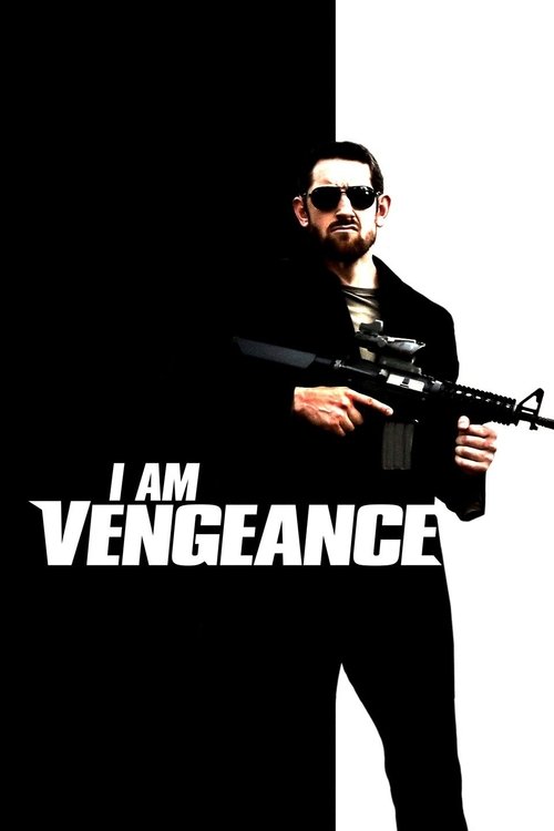 I Am Vengeance постер