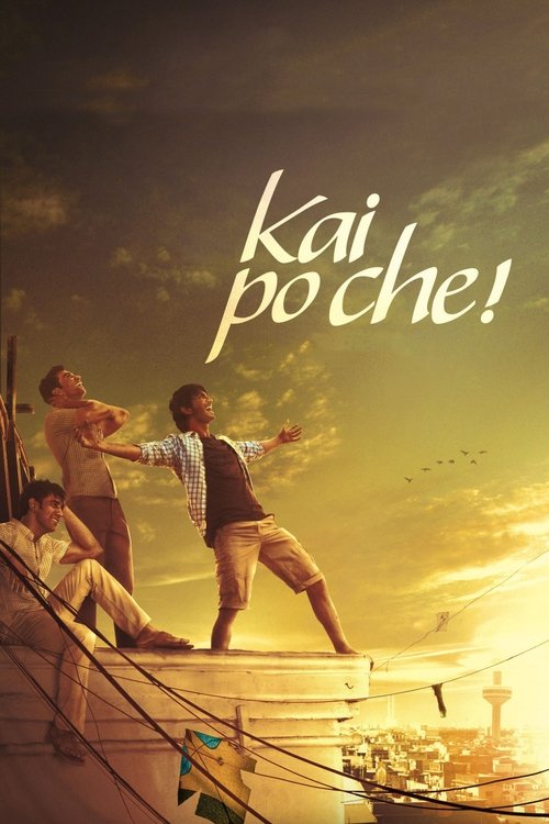 Kai Po Che! постер