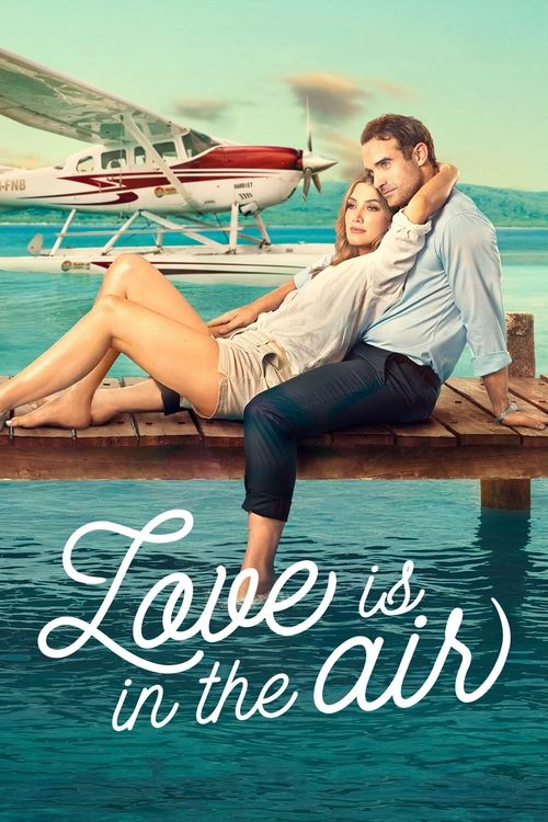 Love Is in the Air постер