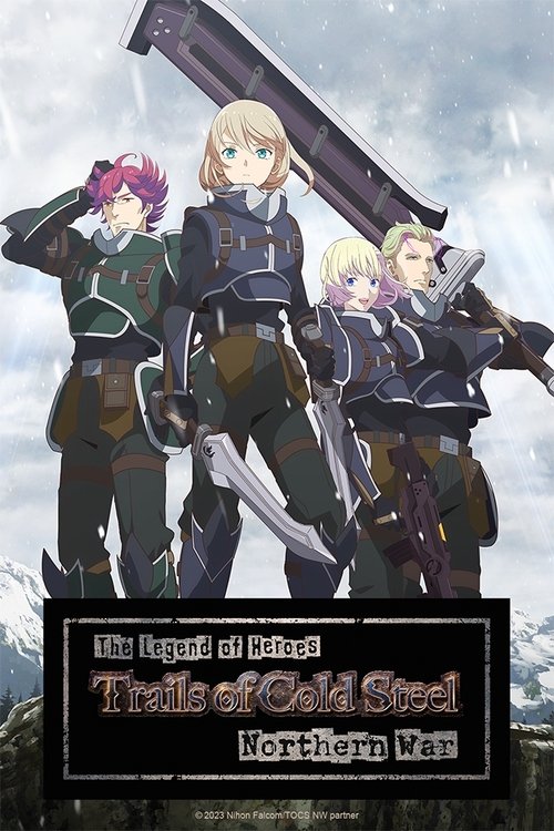 The Legend of Heroes: Trails of Cold Steel - Northern War постер